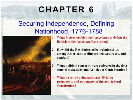 Securing Independence, Defining Nationhood,