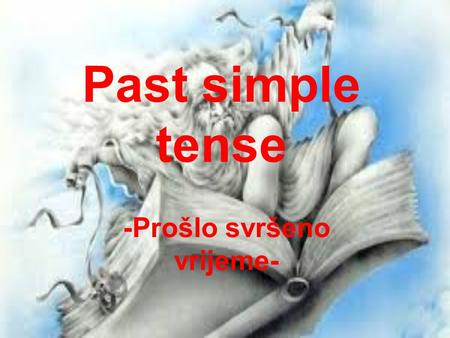 -Prošlo svršeno vrijeme-