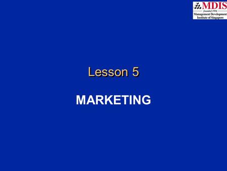 Lesson 5 MARKETING.