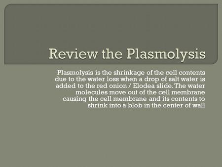 Review the Plasmolysis