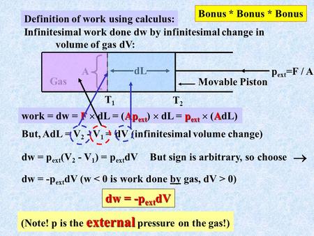  dw = -pextdV Bonus * Bonus * Bonus