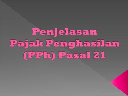  Penasihat, pengajar, pelatih, penceramah, penyuluh, dan moderator,  Pengarang, peneliti, dan penerjemah;  Pemberi jasa dalam segala bidang,