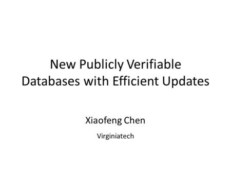 New Publicly Verifiable Databases with Efficient Updates