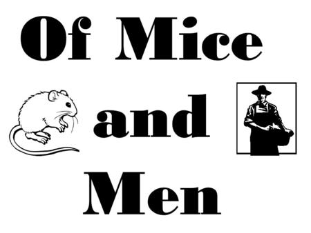 ...and he (Lennie) walked heavily, dragging his feet a little, the way a bear drags his paws. Chapter 1 Animal Theme.