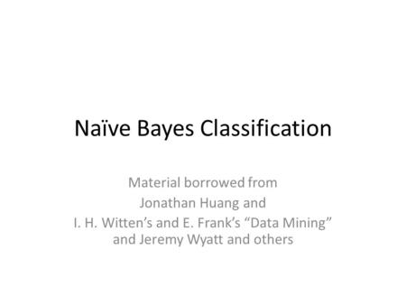 Naïve Bayes Classification