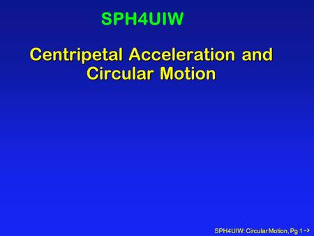 Centripetal Acceleration and Circular Motion