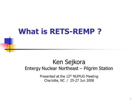 Sejkora: What is RETS-REMP?