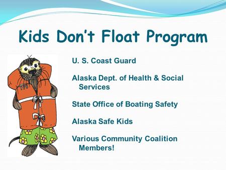 Kids Don’t Float Program