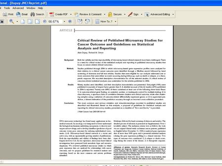 Publications Reviewed Searched Medline Hand screening of abstracts & papers Original study on human cancer patients Published in English before December.