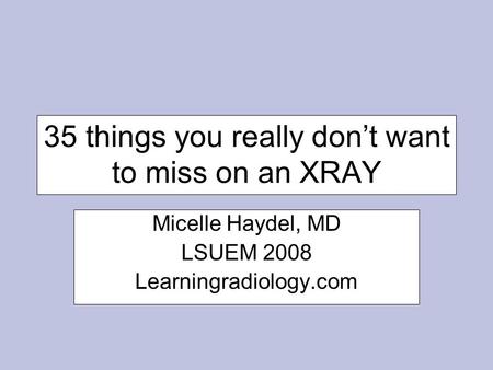 35 things you really don’t want to miss on an XRAY