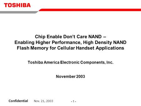 Toshiba America Electronic Components, Inc. November 2003