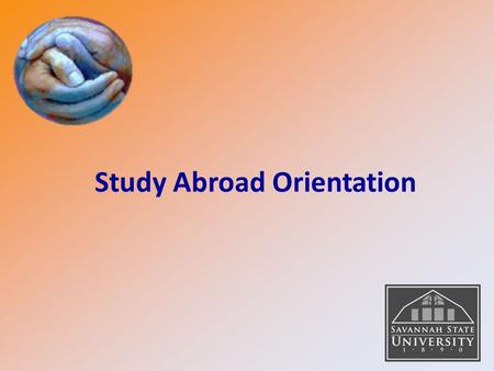 Study Abroad Orientation