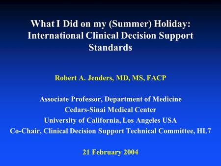 Robert A. Jenders, MD, MS, FACP