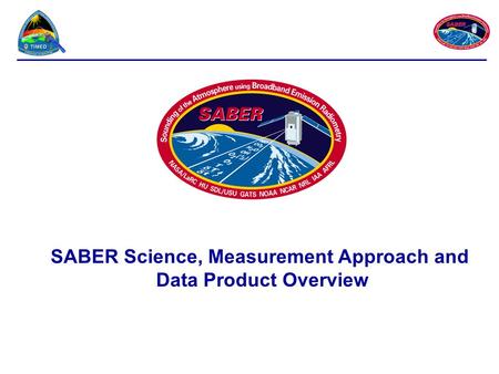 SABER Science, Measurement Approach and