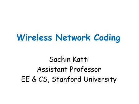 Wireless Network Coding