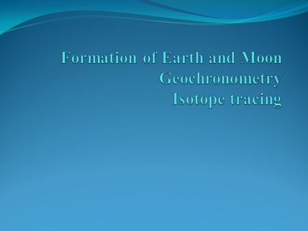 History of “primordial” Pb Meteorite samples Chondrite – a primitive, undifferentiated meteorite CI refers to a particular class of carbonaceous chondrite.