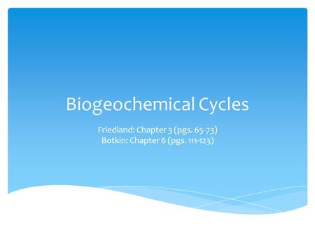 Biogeochemical Cycles