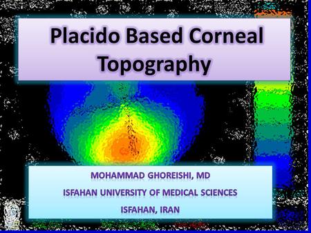 Placido Based Corneal Topography