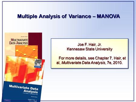 Multiple Analysis of Variance – MANOVA