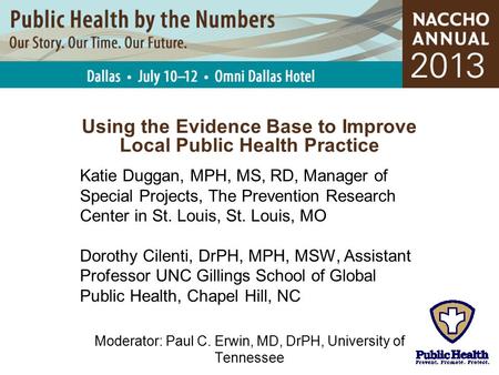 Using the Evidence Base to Improve Local Public Health Practice