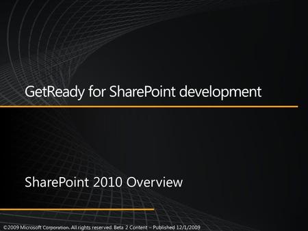 Windows SharePoint Services 3.0 (WSS v3) Browser Clients MS Word Clients MS Outlook Clients Microsoft Office SharePoint Server 2007 (MOSS) Windows.