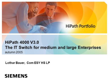 HiPath 4000 V3.0 The IT Switch for medium and large Enterprises