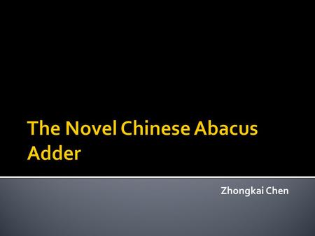 Zhongkai Chen.  Appears in: VLSI Design, Automation and Test, 2007. VLSI-DAT 2007. International Symposium on Date:25-27 April 2007  Zi-Yi Zhao, Chien-Hung.