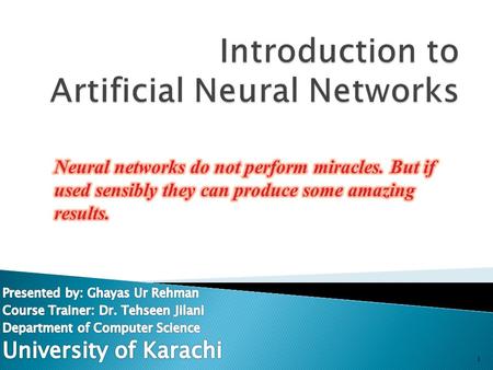 Introduction to Artificial Neural Networks