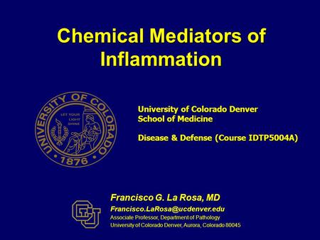 Chemical Mediators of Inflammation