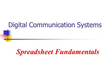 Digital Communication Systems