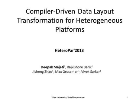 Compiler-Driven Data Layout Transformation for Heterogeneous Platforms