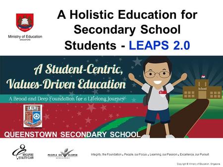 A Holistic Education for Secondary School Students - LEAPS 2.0