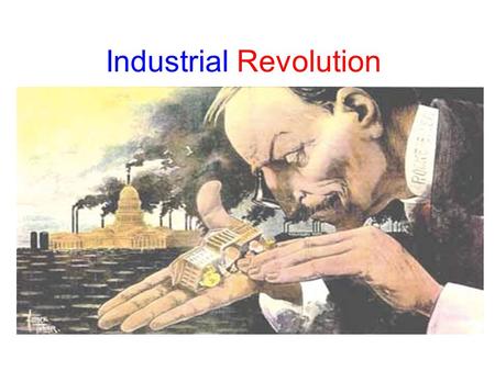 Industrial Revolution