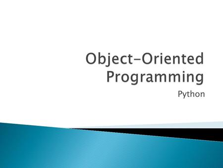 Object-Oriented Programming