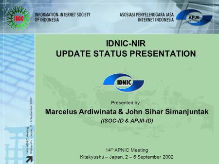 IDNIC-NIR UPDATE STATUS PRESENTATION