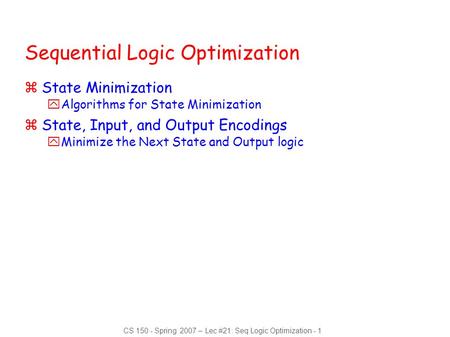 Sequential Logic Optimization