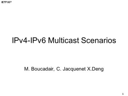 IPv4-IPv6 Multicast Scenarios