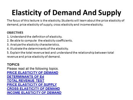 Elasticity of Demand And Supply