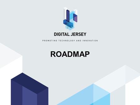 ROADMAP. AGENDA 8.45: Paul Masterton, Introduction and review of progress 9.00: Ted Ridgway Watt, The Roadmap 9.30: Q&A 9.45: Finish and Networking.