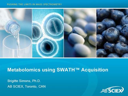 Metabolomics using SWATH™ Acquisition