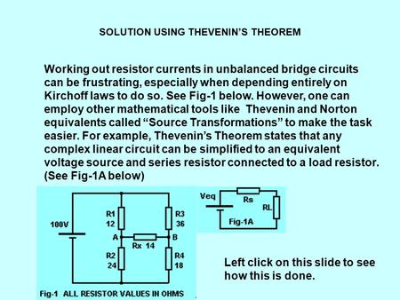 SOLUTION USING THEVENIN’S THEOREM