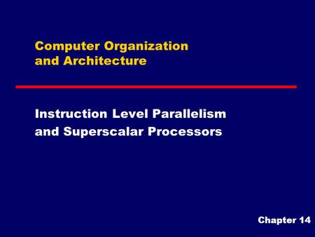 Computer Organization and Architecture