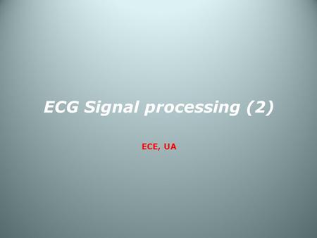 ECG Signal processing (2)