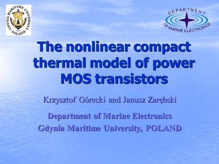 The nonlinear compact thermal model of power MOS transistors