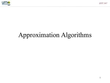 Approximation Algorithms