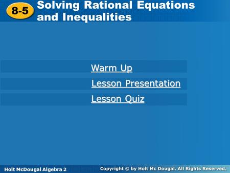 Solving Rational Equations and Inequalities