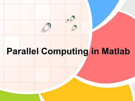 Parallel Computing in Matlab