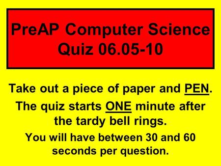 PreAP Computer Science Quiz