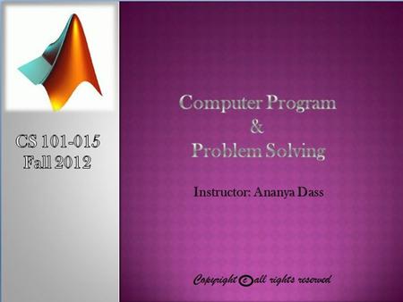 A MATLAB function is a special type of M-file that runs in its own independent workspace. It receives input data through an input argument list, and returns.