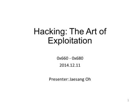 Hacking: The Art of Exploitation